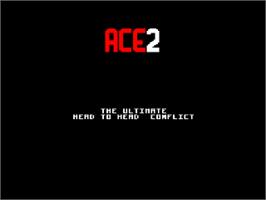 Title screen of Ace 2: The Ultimate Head to Head Conflict on the Amstrad CPC.
