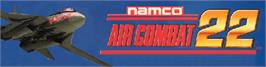 Arcade Cabinet Marquee for Air Combat 22.