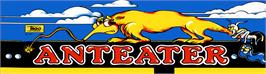 Arcade Cabinet Marquee for Anteater.