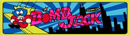 Arcade Cabinet Marquee for Bomb Jack.