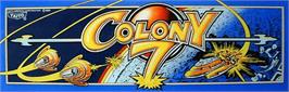 Arcade Cabinet Marquee for Colony 7.