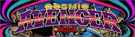 Arcade Cabinet Marquee for Cosmic Avenger.
