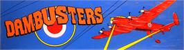 Arcade Cabinet Marquee for Dambusters.