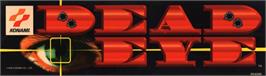 Arcade Cabinet Marquee for Dead Eye.