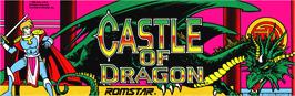 Arcade Cabinet Marquee for Dragon Unit / Castle of Dragon.