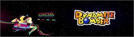 Arcade Cabinet Marquee for Dynamite Bomber.
