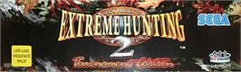 Arcade Cabinet Marquee for Extreme Hunting 2.