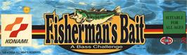 Arcade Cabinet Marquee for Fisherman's Bait - A Bass Challenge.