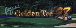 Arcade Cabinet Marquee for Golden Tee '97.