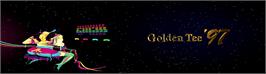 Arcade Cabinet Marquee for Golden Tee '97 Tournament.