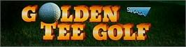 Arcade Cabinet Marquee for Golden Tee Golf.