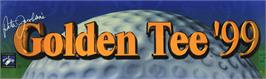Arcade Cabinet Marquee for Golden Tee Royal Edition Tournament.