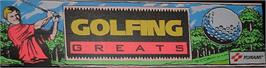 Arcade Cabinet Marquee for Golfing Greats.