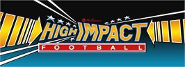 Arcade Cabinet Marquee for High Impact Football.