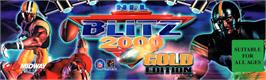 Arcade Cabinet Marquee for NFL Blitz 2000 Gold Edition.