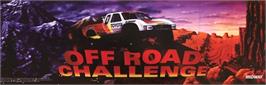 Arcade Cabinet Marquee for Off Road Challenge.
