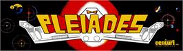 Arcade Cabinet Marquee for Pleiads.