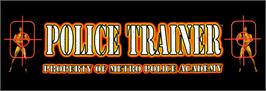 Arcade Cabinet Marquee for Police Trainer.