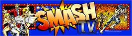 Arcade Cabinet Marquee for Smash T.V..