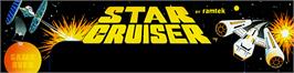 Arcade Cabinet Marquee for Star Cruiser.