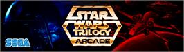 Arcade Cabinet Marquee for Star Wars Trilogy.