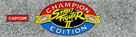 Arcade Cabinet Marquee for Street Fighter II': Champion Edition.
