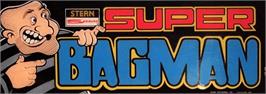 Arcade Cabinet Marquee for Super Bagman.