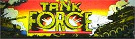 Arcade Cabinet Marquee for Tank Force.