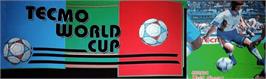 Arcade Cabinet Marquee for Tecmo World Cup '98.