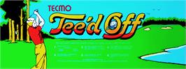 Arcade Cabinet Marquee for Tee'd Off.