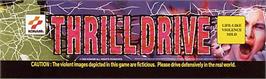 Arcade Cabinet Marquee for Thrill Drive.