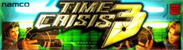 Arcade Cabinet Marquee for Time Crisis 3.