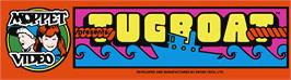 Arcade Cabinet Marquee for Tugboat.