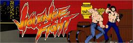 Arcade Cabinet Marquee for Violence Fight.
