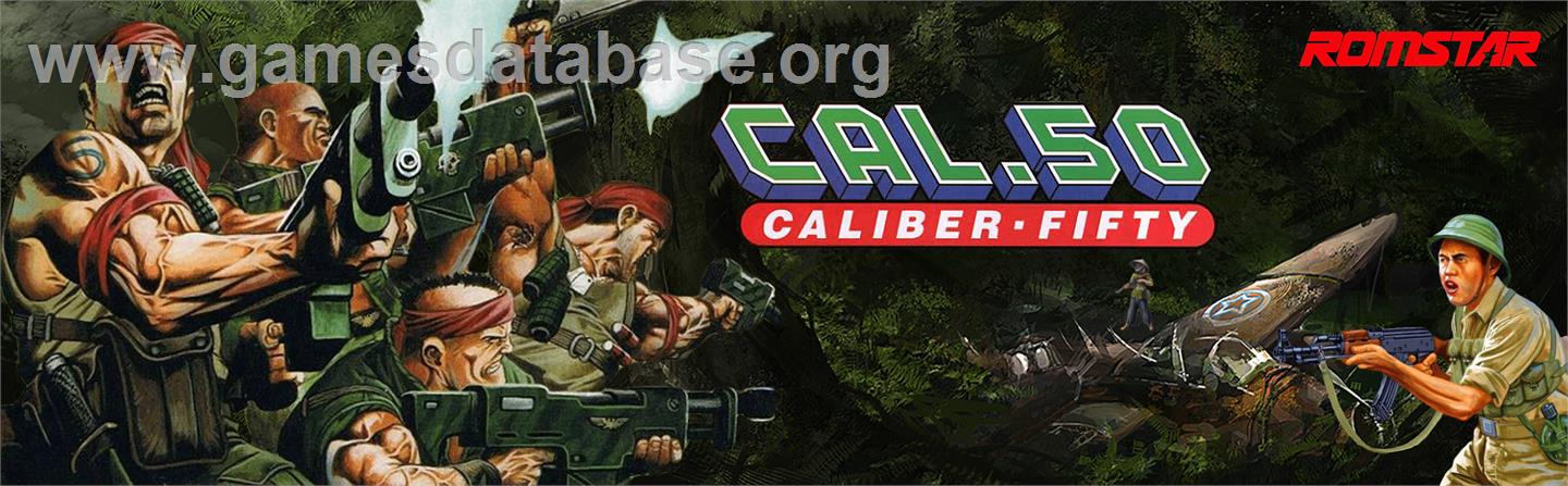 Caliber 50 - Arcade - Artwork - Marquee