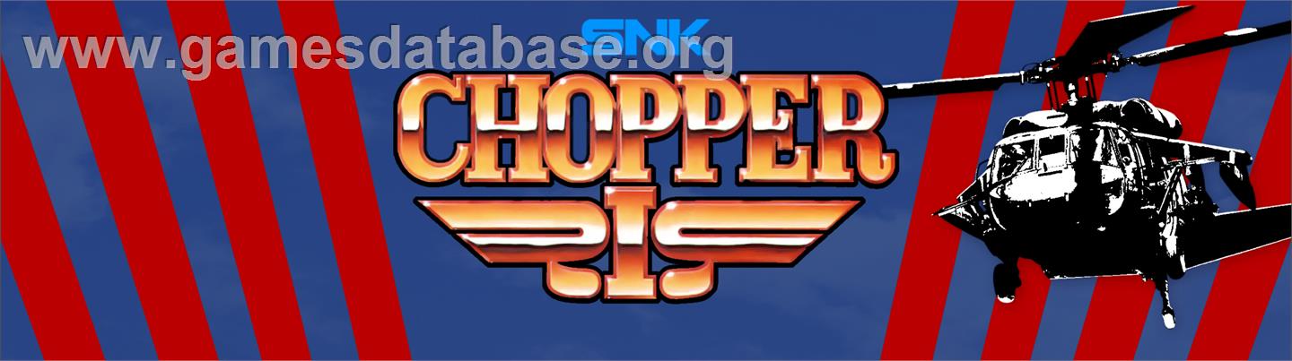 Chopper I - Arcade - Artwork - Marquee