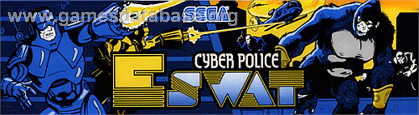 Cyber Police ESWAT: Enhanced Special Weapons and Tactics - Arcade - Artwork - Marquee