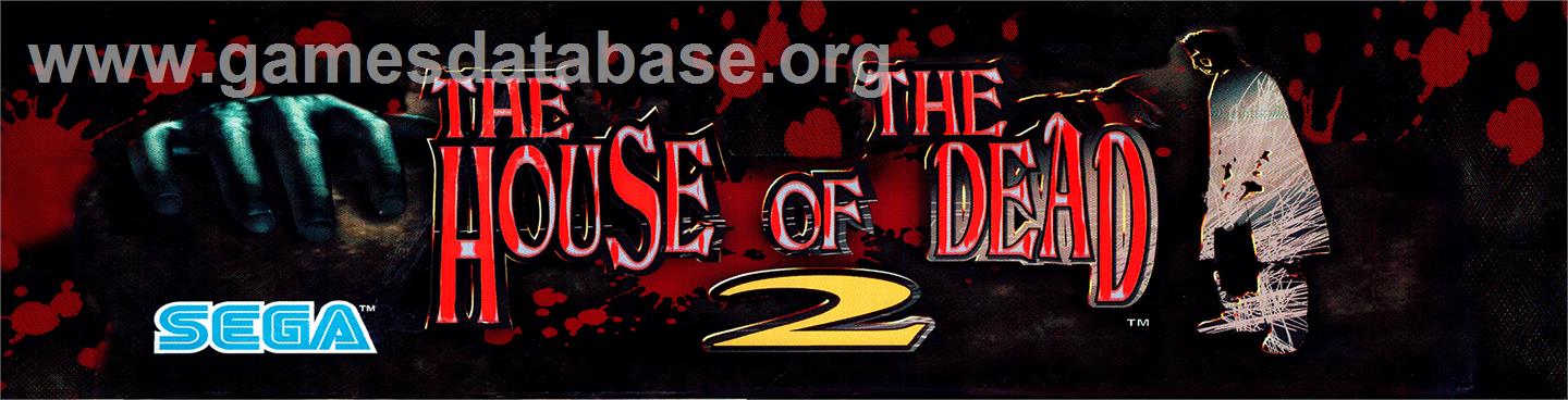 House of the Dead 2 - Arcade - Artwork - Marquee