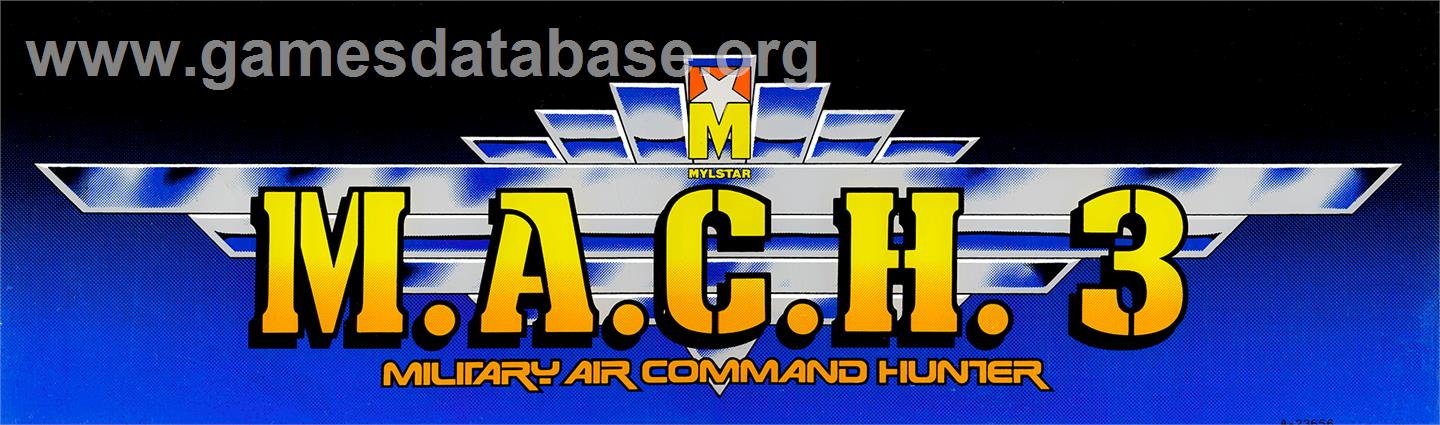 M.A.C.H. 3 - Arcade - Artwork - Marquee