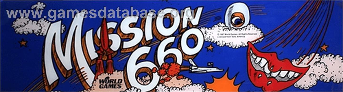 Mission 660 - Arcade - Artwork - Marquee