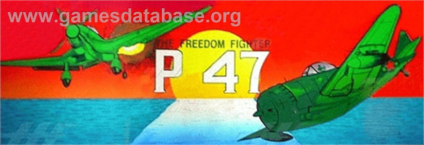 P-47 - The Freedom Fighter - Arcade - Artwork - Marquee