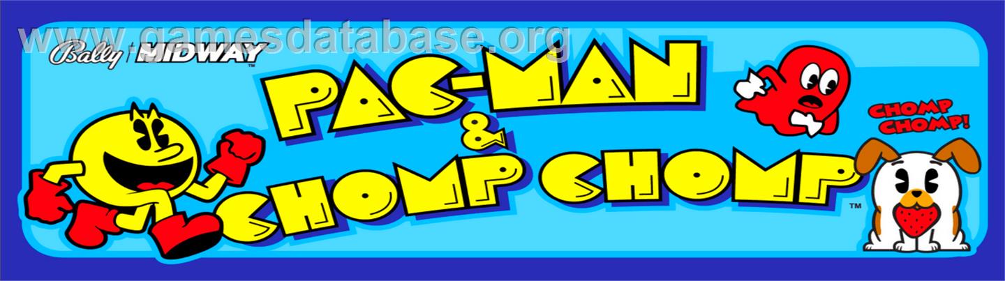 Pac-Man & Chomp Chomp - Arcade - Artwork - Marquee