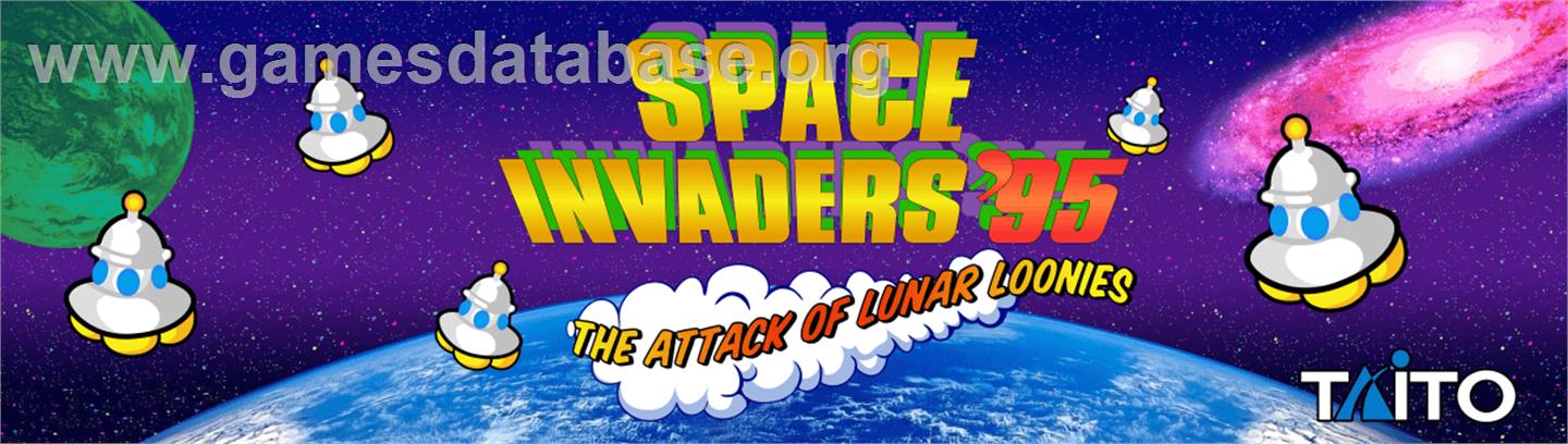 Space Invaders '95: The Attack Of Lunar Loonies - Arcade - Artwork - Marquee