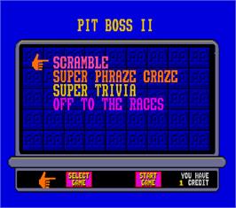 Select Screen for Pit Boss II.