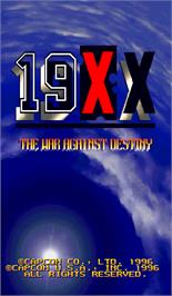 Title screen of 19XX: The War Against Destiny on the Arcade.