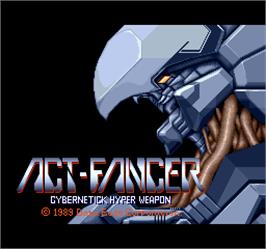 Title screen of Act-Fancer Cybernetick Hyper Weapon on the Arcade.