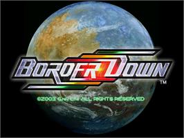Title screen of Border Down on the Arcade.