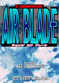 Title screen of Change Air Blade on the Arcade.