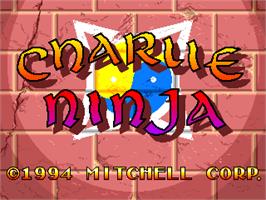 Title screen of Charlie Ninja on the Arcade.