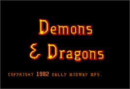 Title screen of Demons & Dragons on the Arcade.